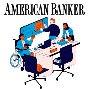 Cartoon graphic of people working around a desk with American Banker logo